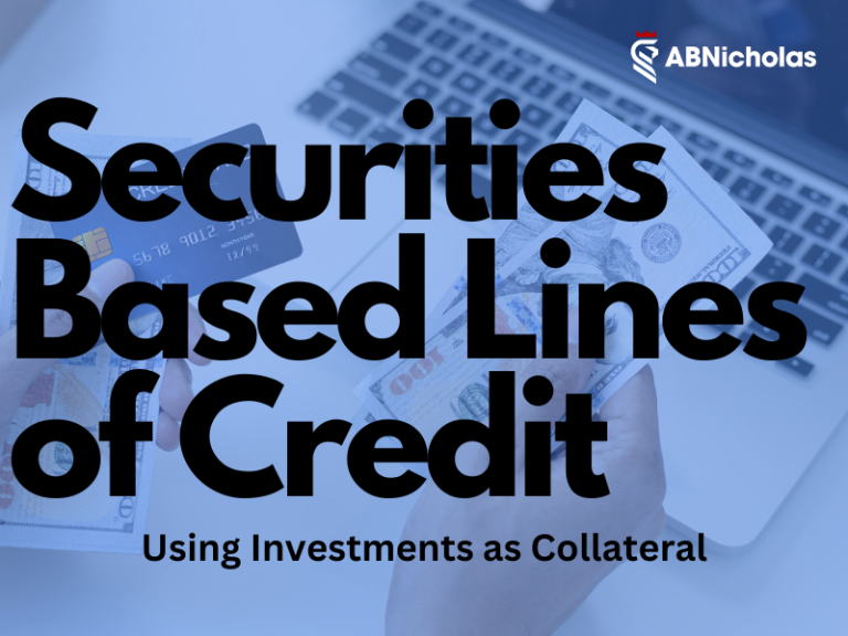 SecuritiesBased Line of Credit Investments as Collateral